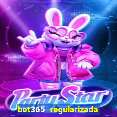 bet365 regularizada no brasil